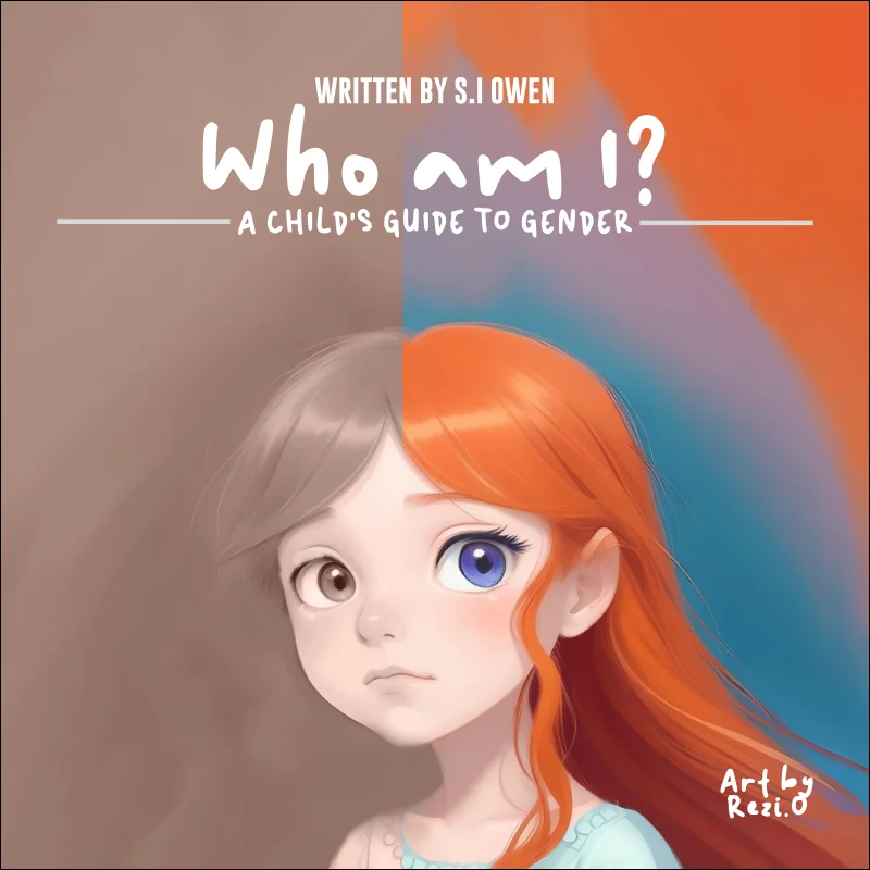 Cover of Who Am I? A Child's Guide to Gender